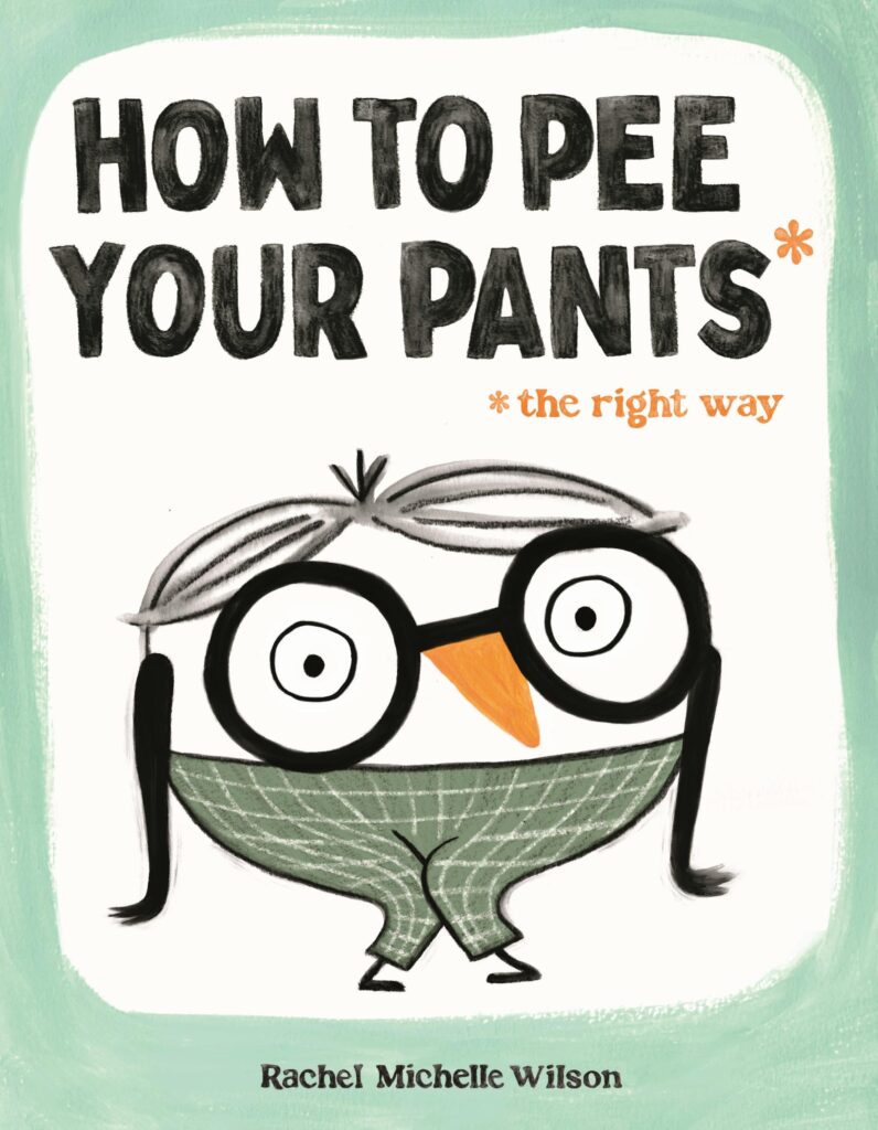 How to Pee Your Pants the Right Way Book Cover